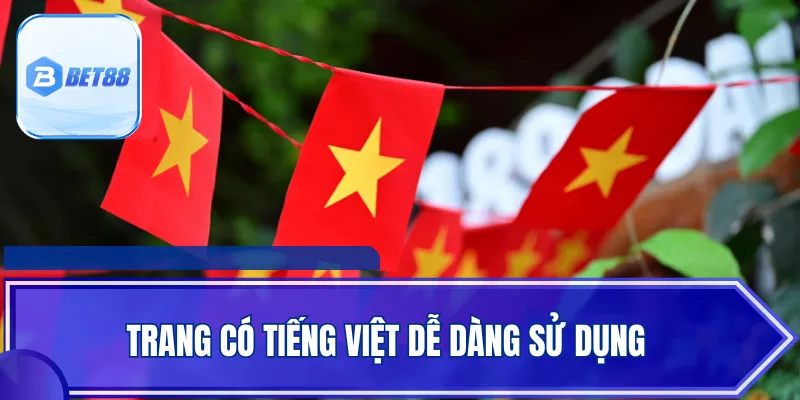 Trang có tiếng Việt dễ dàng sử dụng